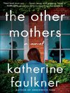 Cover image for The Other Mothers